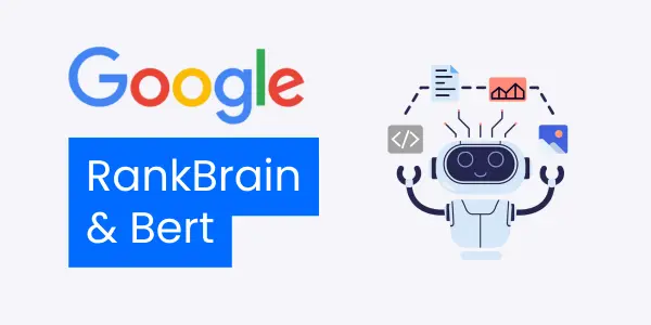 Google Bert & RankBrain