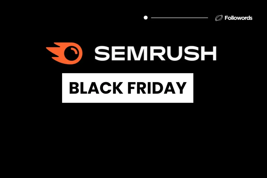 SEMrush Black Friday 2025